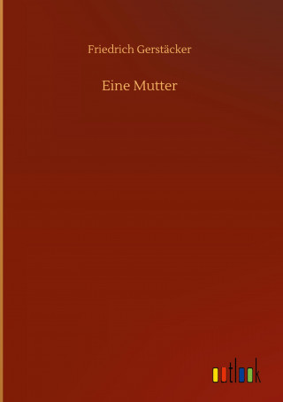 Eine Mutter