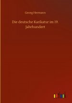 Die deutsche Karikatur im 19. Jahrhundert