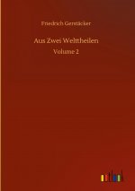 Aus Zwei Welttheilen