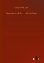 Peter Moors Fahrt nach Sudwest