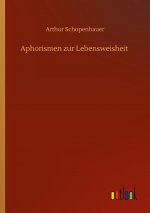 Aphorismen zur Lebensweisheit