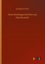 Neue Kindergeschichten aus Oberheudorf