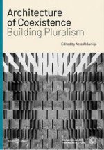 Architecture of Coexistence: Building Pluralism