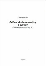 Cvičení sluchové analýzy a syntézy - Cvičení pro dyslektiky III. Dys