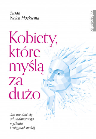 Kobiety które myślą za dużo