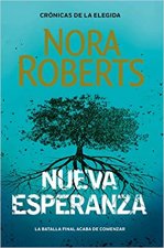 Nueva Esperanza (Crónicas de la Elegida 3)