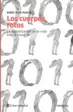 Los cuerpos rotos