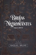 Brujas y nigromantes: Equilibrio