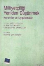 Milliyetciligi Yeniden Düsünmek