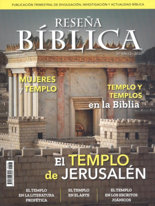 RESEÑA BIBLICA 106 EL TEMPLO DE JERUSALEN