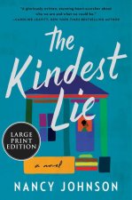 The Kindest Lie