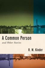 Common Person and Other Stories
