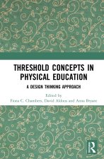 Threshold Concepts in Physical Education