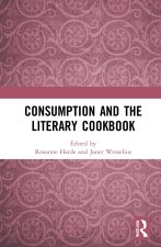 Consumption and the Literary Cookbook