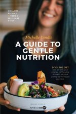 Guide to Gentle Nutrition