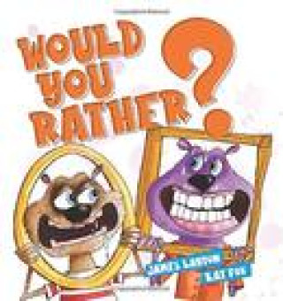 Would You Rather