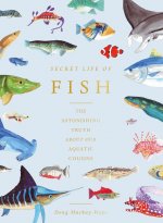 Secret Life of Fish