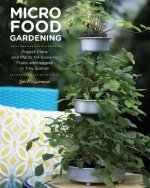 Micro Food Gardening