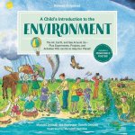 A Child's Introduction to the Environment (Revised and Updated)