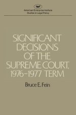 Significant Decisions of the Supreme Court