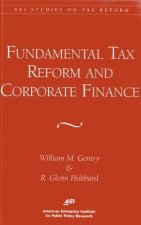 Fundamental Tax Reform and Corporate Finance