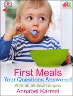 FIRST MEALS AND MORE YOUR QUESTIONS ANS