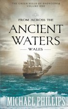 From Across the Ancient Waters