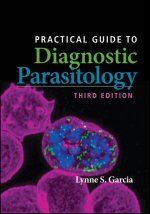 Practical Guide to Diagnostic Parasitology 3rd Edition
