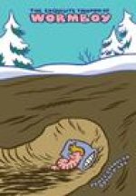 Exquisite Triumph of Wormboy: An Illustrated Epic