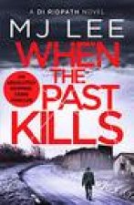 When the Past Kills