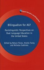 Bilingualism for All?