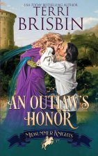 Outlaw's Honor - A Midsummer Knights Romance
