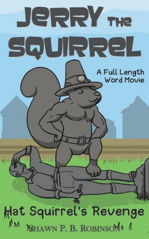Jerry the Squirrel