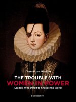 Trouble with Women in Power