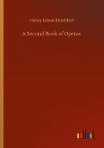 Second Book of Operas