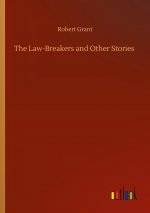 Law-Breakers and Other Stories