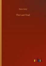Last Trail