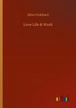 Love Life & Work