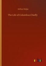 Life of Columbus Chiefly