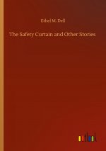 Safety Curtain and Other Stories