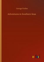 Adventures in Southern Seas