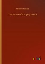 Secret of a Happy Home