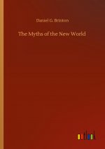Myths of the New World