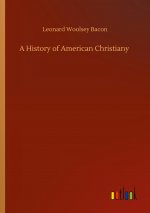 History of American Christiany