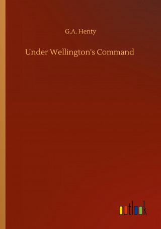 Under Wellington's Command