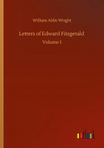 Letters of Edward Fitzgerald