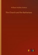 Church and the Barbarians