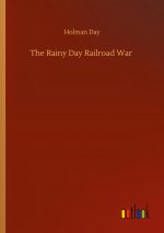 Rainy Day Railroad War