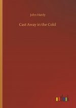 Cast Away in the Cold