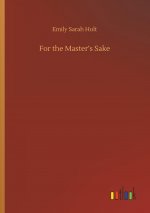 For the Master?s Sake